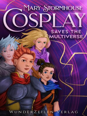 cover image of Cosplay saves the Multiverse